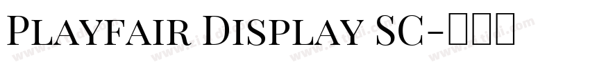 Playfair Display SC字体转换